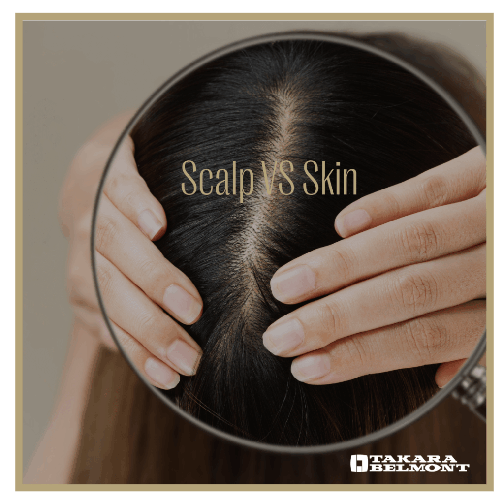 Scalp VS Skin